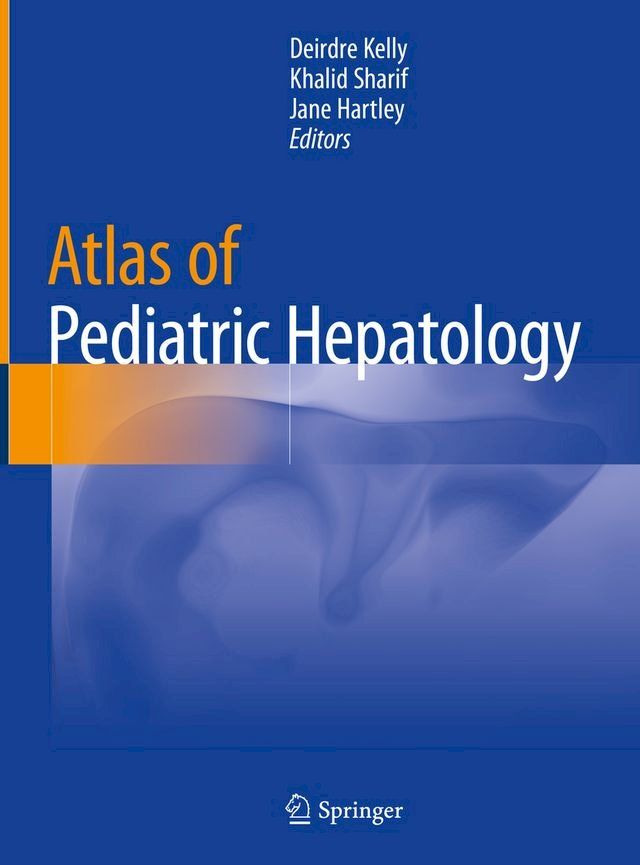  Atlas of Pediatric Hepatology(Kobo/電子書)