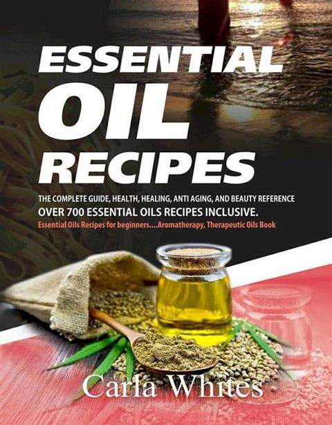 Essential Oil Recipes(Kobo/電子書)