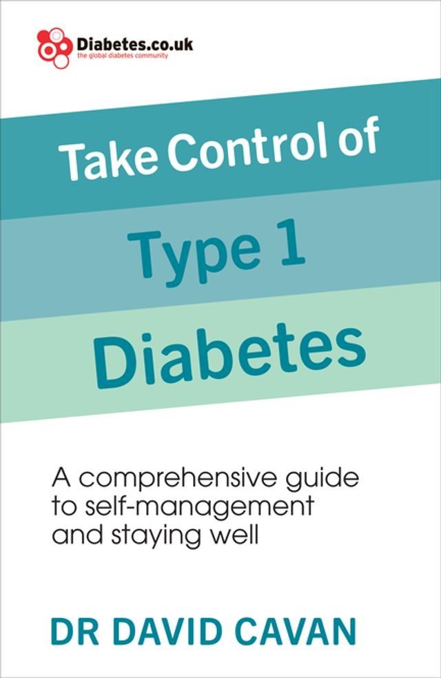  Take Control of Type 1 Diabetes(Kobo/電子書)