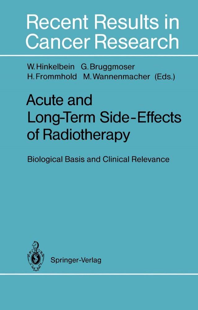  Acute and Long-Term Side-Effects of Radiotherapy(Kobo/電子書)