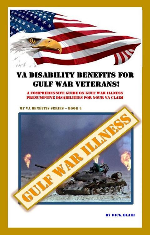 VA Disability Benefits for Gulf War Veterans(Kobo/電子書)