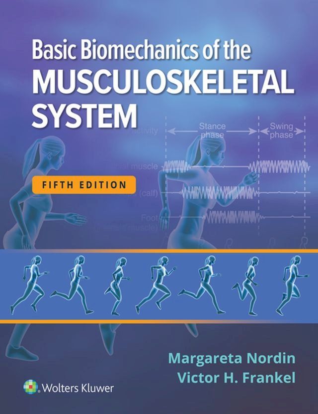  Basic Biomechanics of the Musculoskeletal System(Kobo/電子書)