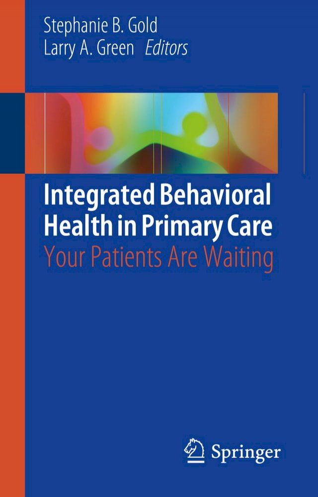  Integrated Behavioral Health in Primary Care(Kobo/電子書)