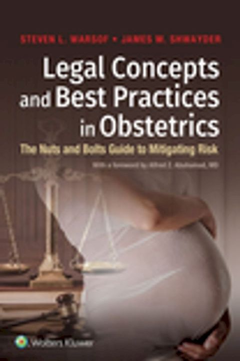 Legal Concepts and Best Practices in Obstetrics(Kobo/電子書)