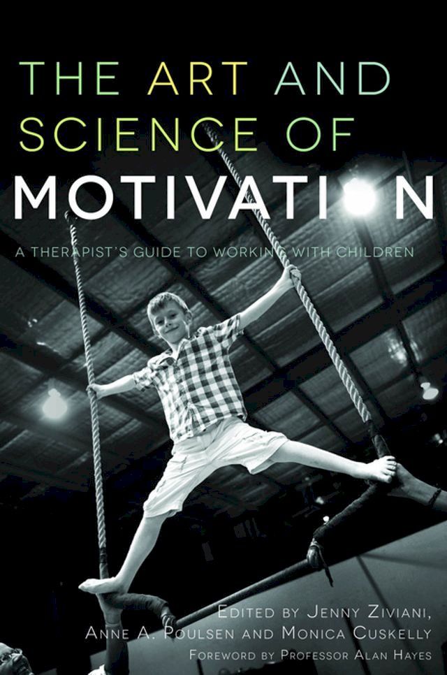  The Art and Science of Motivation(Kobo/電子書)