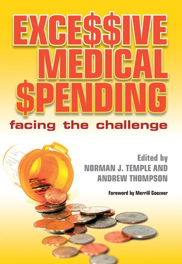  Excessive Medical Spending(Kobo/電子書)