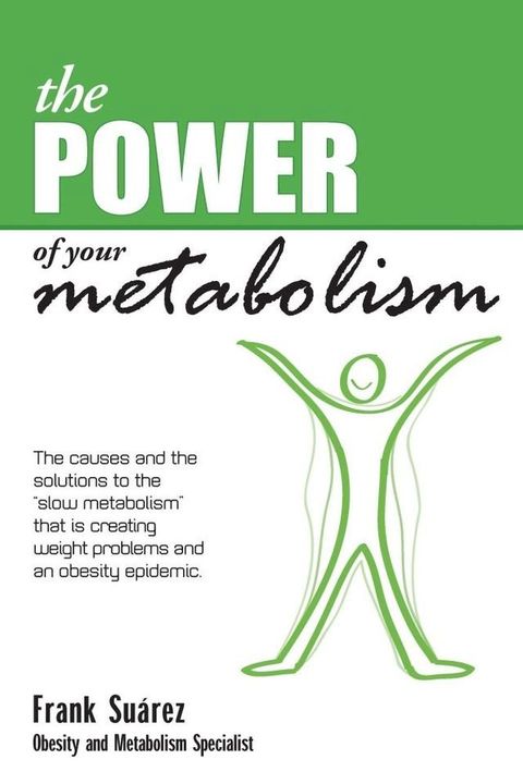 The Power of Your Metabolism(Kobo/電子書)