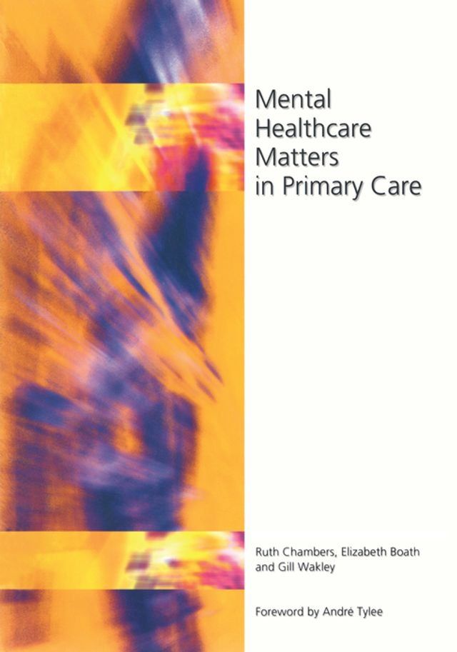  Mental Healthcare Matters In Primary Care(Kobo/電子書)