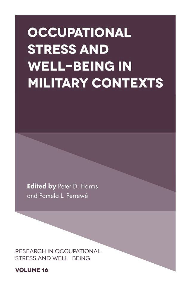  Occupational Stress and Well-Being in Military Contexts(Kobo/電子書)