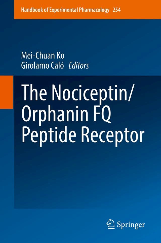  The Nociceptin/Orphanin FQ Peptide Receptor(Kobo/電子書)