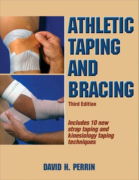 Athletic Taping and Bracing(Kobo/電子書)