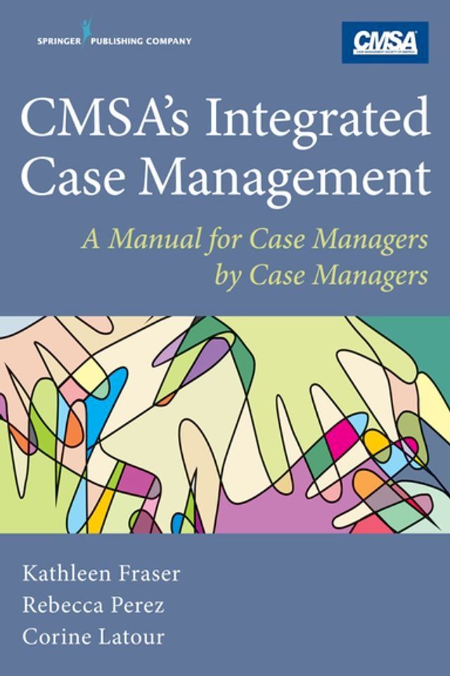  CMSA's Integrated Case Management(Kobo/電子書)