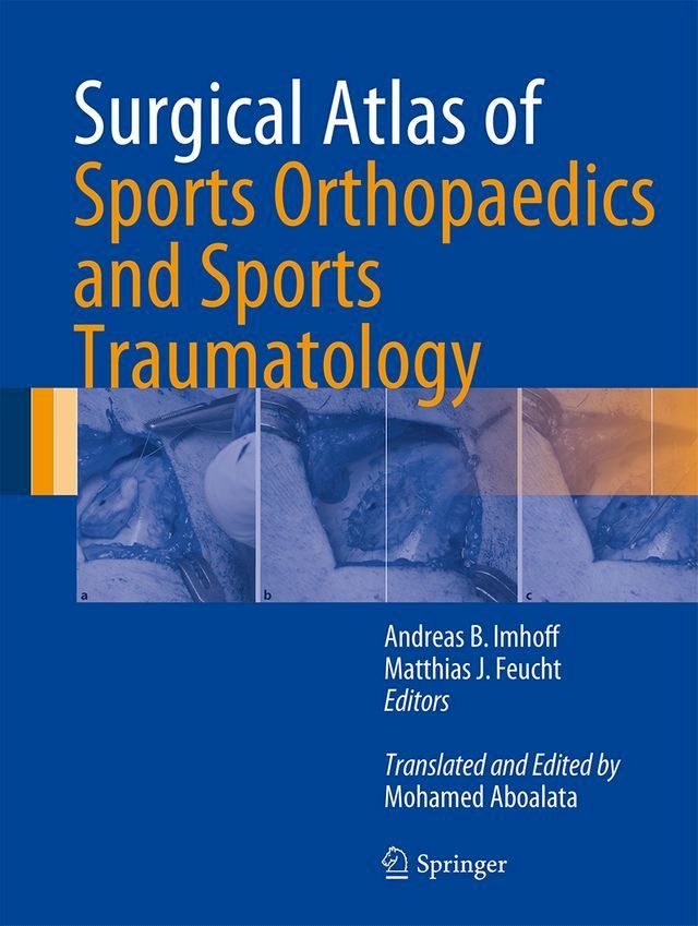  Surgical Atlas of Sports Orthopaedics and Sports Traumatology(Kobo/電子書)