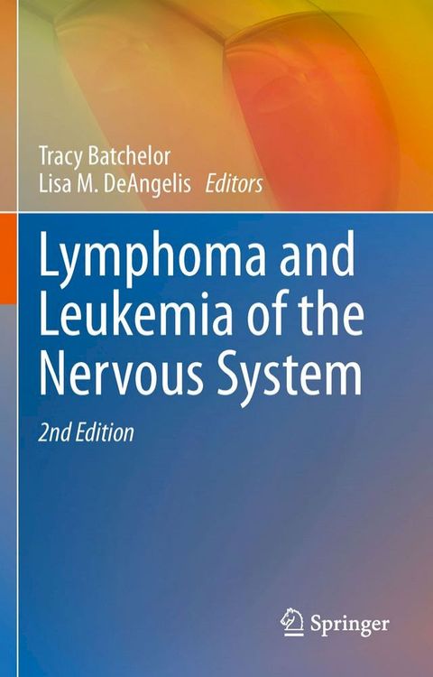 Lymphoma and Leukemia of the Nervous System(Kobo/電子書)