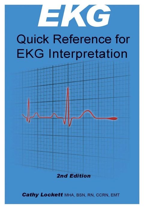 EKG Quick Reference for Interpretation(Kobo/電子書)