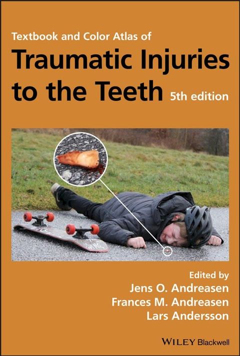 Textbook and Color Atlas of Traumatic Injuries to the Teeth(Kobo/電子書)