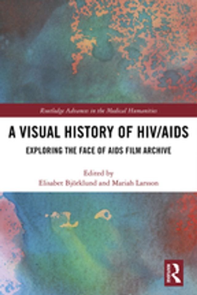  A Visual History of HIV/AIDS(Kobo/電子書)