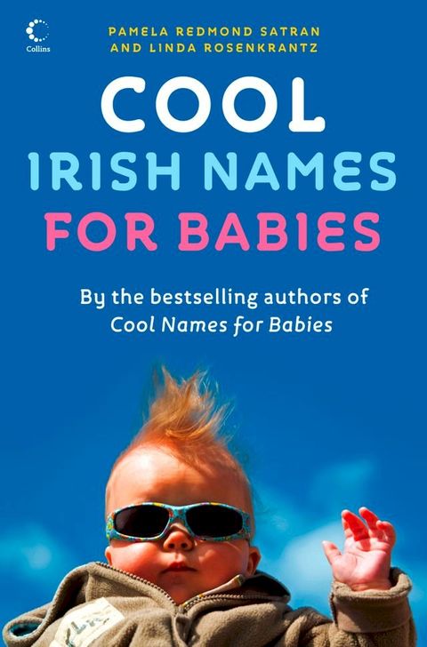 Cool Irish Names for Babies(Kobo/電子書)