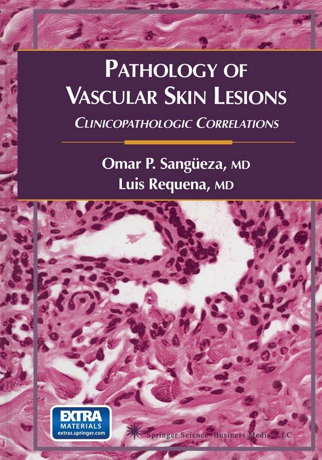  Pathology of Vascular Skin Lesions(Kobo/電子書)