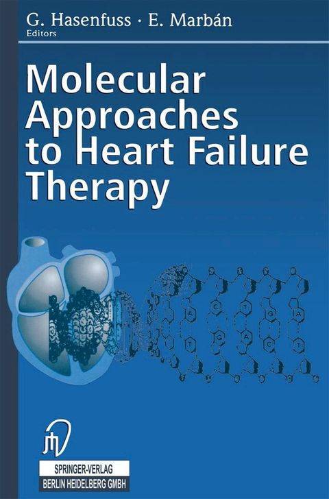 Molecular Approaches to Heart Failure Therapy(Kobo/電子書)