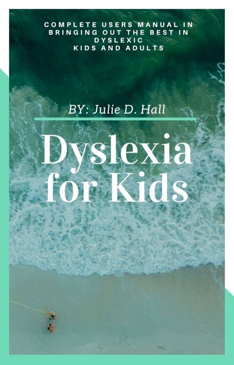 Dyslexia for Kids(Kobo/電子書)