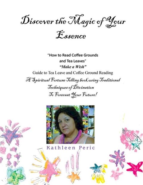 Discover the Magic of Your Essence(Kobo/電子書)