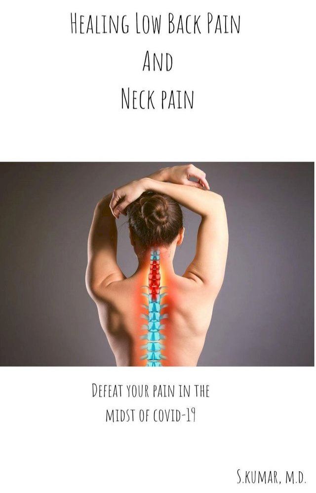  Healing Low Back Pain and Neck Pain(Kobo/電子書)