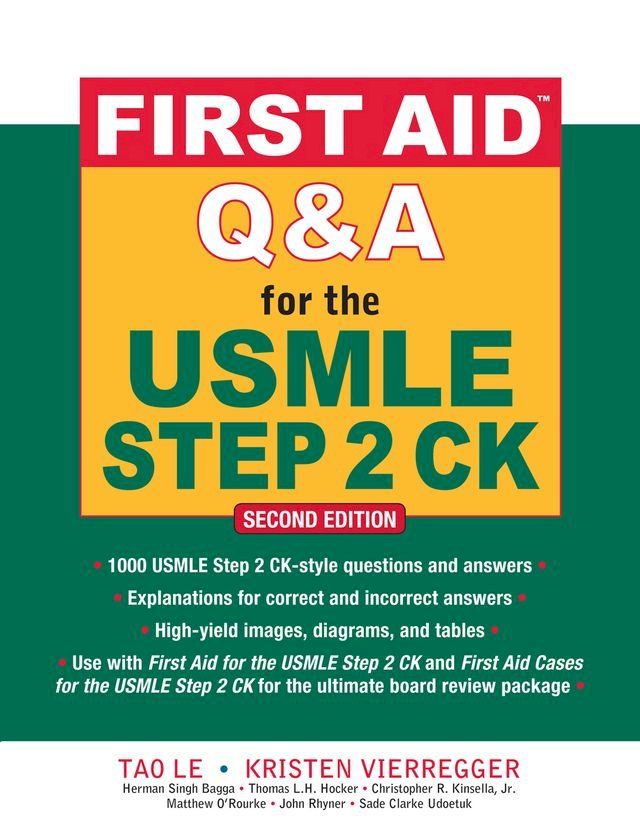  First Aid Q&A for the USMLE Step 2 CK, Second Edition(Kobo/電子書)