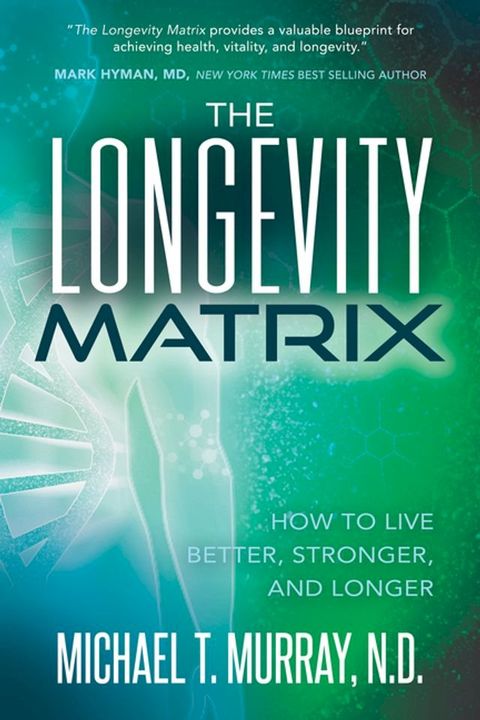 The Longevity Matrix(Kobo/電子書)