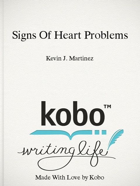 Signs Of Heart Problems(Kobo/電子書)