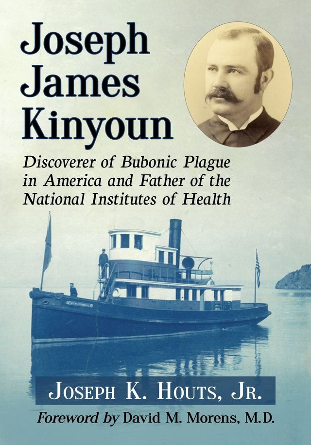  Joseph James Kinyoun(Kobo/電子書)