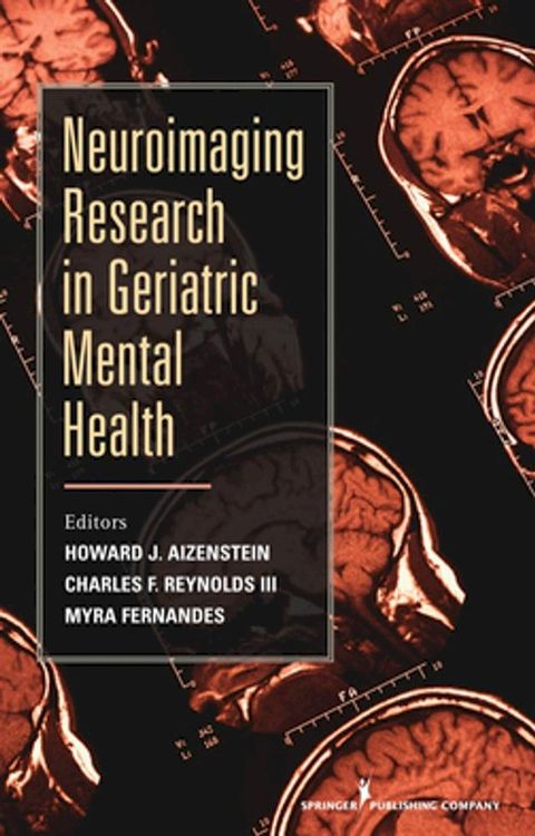 Neuroimaging Research in Geriatric Mental Health(Kobo/電子書)