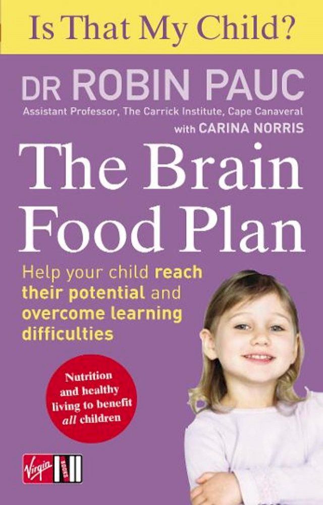  Is That My Child? The Brain Food Plan(Kobo/電子書)