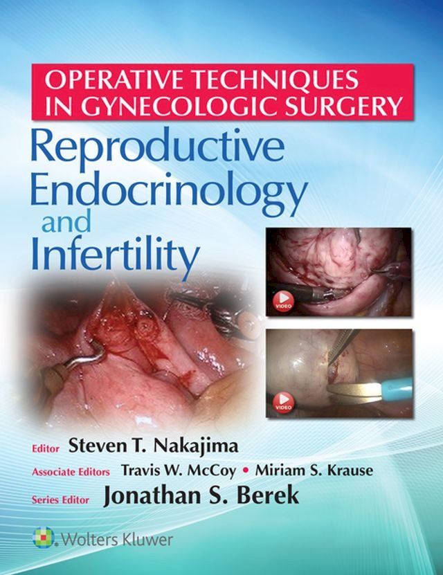  Operative Techniques in Gynecologic Surgery: REI(Kobo/電子書)