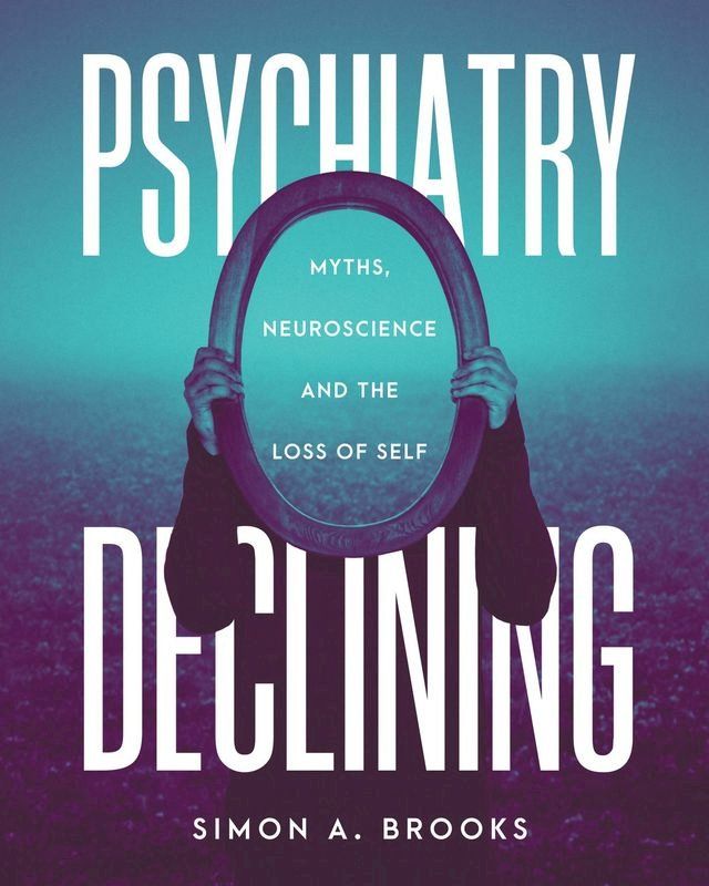  Psychiatry Declining(Kobo/電子書)