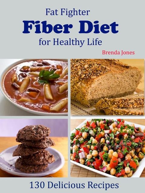 Fat Fighter Fiber Diet for Healthy Life(Kobo/電子書)