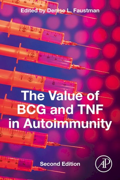 The Value of BCG and TNF in Autoimmunity(Kobo/電子書)