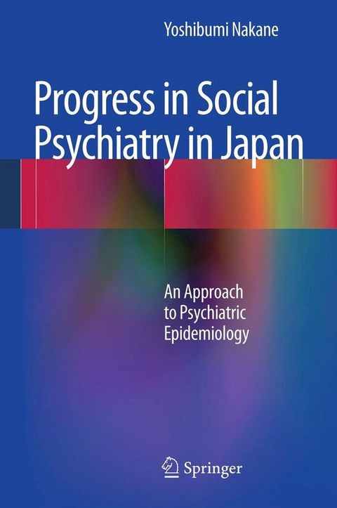 Progress in Social Psychiatry in Japan(Kobo/電子書)