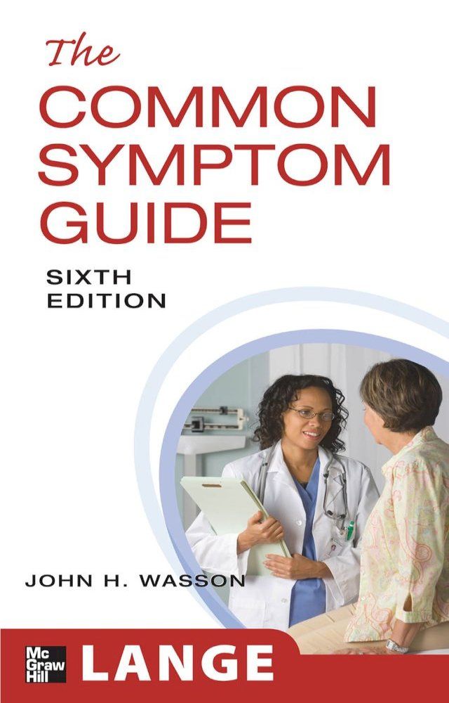  The Common Symptom Guide, Sixth Edition(Kobo/電子書)