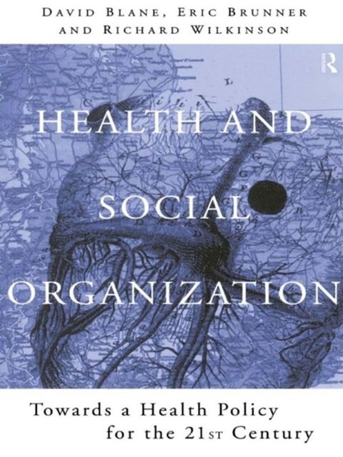 Health and Social Organization(Kobo/電子書)