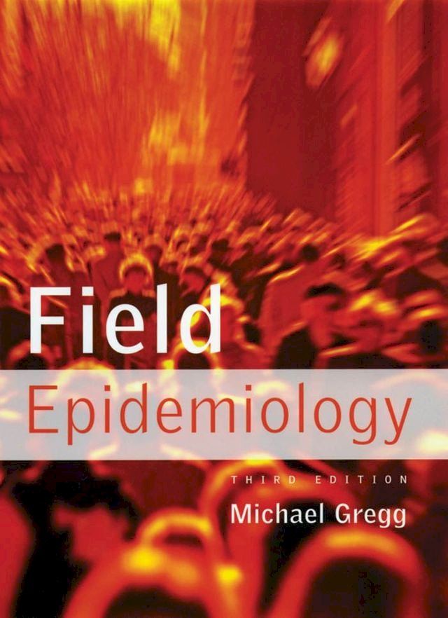  Field Epidemiology(Kobo/電子書)