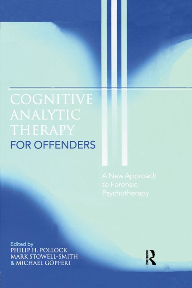  Cognitive Analytic Therapy for Offenders(Kobo/電子書)