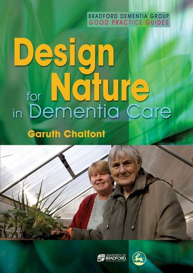  Design for Nature in Dementia Care(Kobo/電子書)