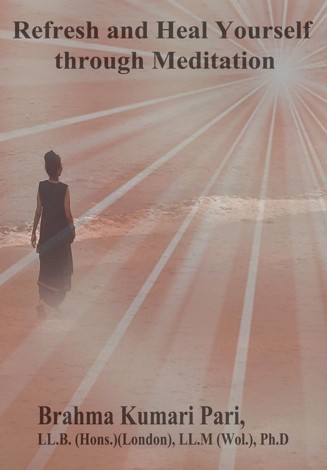  Refresh and Heal Yourself through Meditation(Kobo/電子書)