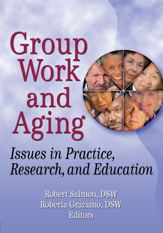  Group Work and Aging(Kobo/電子書)