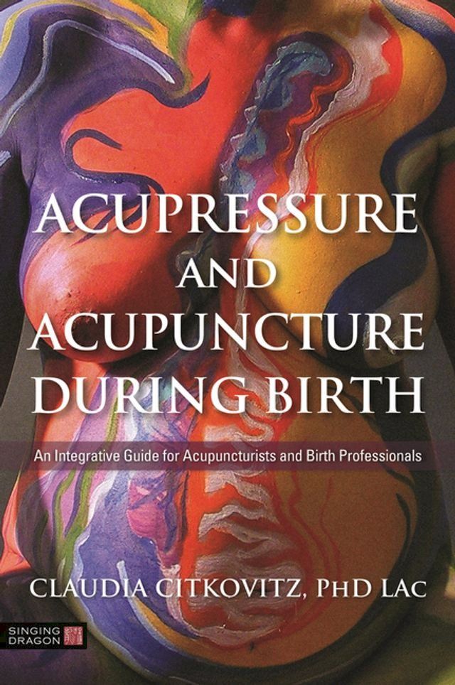  Acupressure and Acupuncture during Birth(Kobo/電子書)