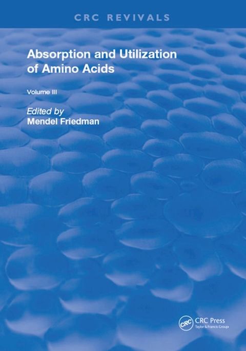 Absorption and Utilization of Amino Acids(Kobo/電子書)