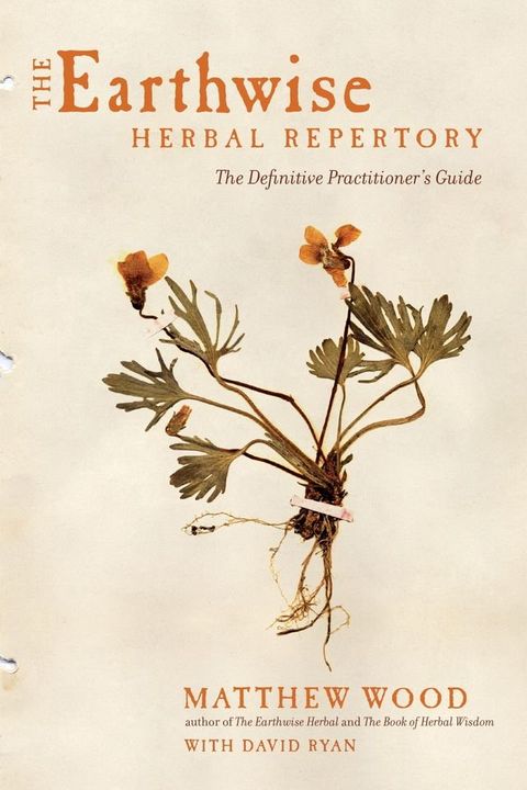 The Earthwise Herbal Repertory(Kobo/電子書)