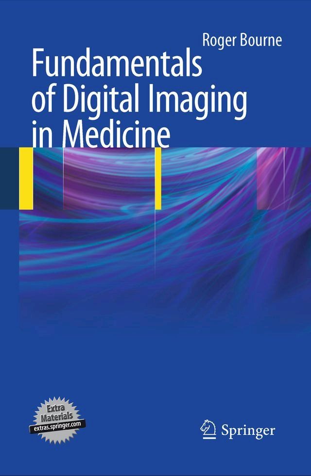  Fundamentals of Digital Imaging in Medicine(Kobo/電子書)