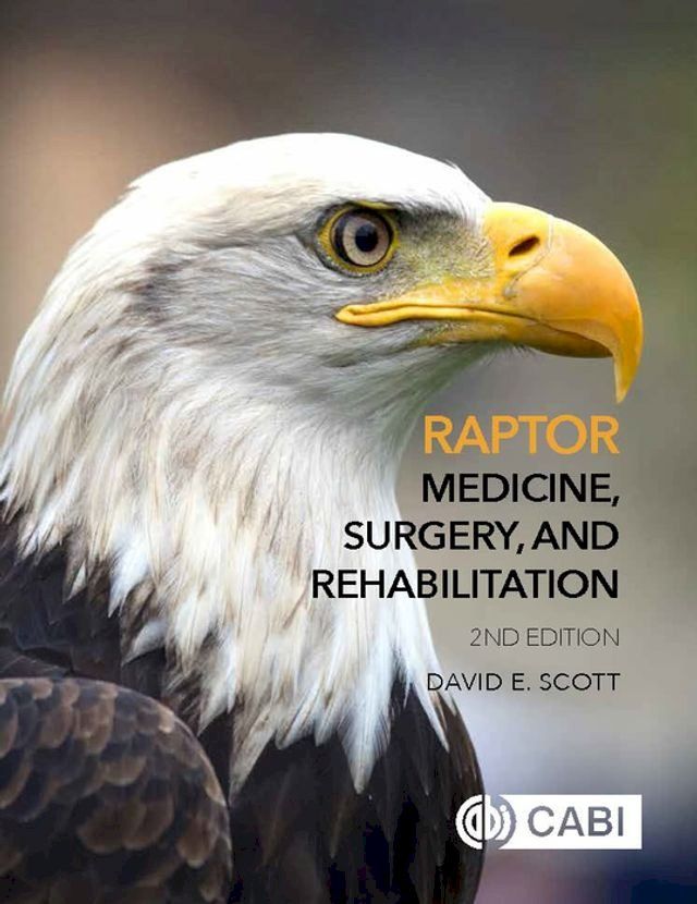  Raptor Medicine, Surgery, and Rehabilitation(Kobo/電子書)